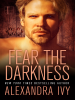 Book cover for "Fear the Darkness".