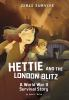 Book cover for "Hettie and the London Blitz".