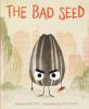 Book cover for "The bad seed".