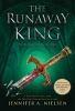 Book cover for "The runaway king"