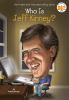 Book cover for "Who is Jeff Kinney?".