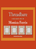 Book cover for "Threadbare".