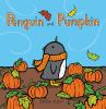 Book cover for "Penguin and Pumpkin".