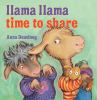 Book cover for "Llama Llama time to share".