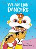 Book cover for "We are lion dancers"