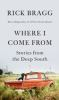 Book cover for "Where I come from"