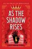 Book cover for "As the shadow rises".