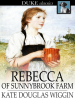 Book cover for "Rebecca of Sunnybrook Farm"