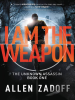 Book cover for "I Am the Weapon, aka Boy Nobody".