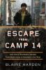 Book cover for "Escape from Camp 14"