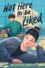 Book cover for "Not here to be liked"