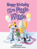 Book cover for "Happy Birthday, Mrs. Piggle-Wiggle".