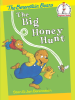 Book cover for "The Berenstain Bears The Big Honey Hunt".