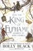 Book cover for "How the king of Elfhame learned to hate stories".