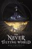 Book cover for "The never tilting world"