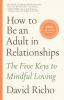 Book cover for "How to be an adult in relationships"