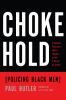 Book cover for "Chokehold"