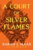 Book cover for "A court of silver flames"