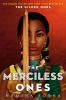 Book cover for "The merciless ones".