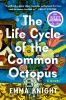 Book cover for "The life cycle of the common octopus"