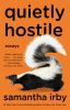Book cover for "Quietly hostile"