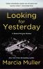 Book cover for "Looking for yesterday".