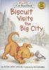Book cover for "Biscuit visits the big city".
