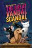 Book cover for "The great vandal scandal".