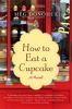 Book cover for "How to eat a cupcake"