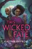 Book cover for "This wicked fate"