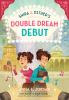 Book cover for "Shira and Esther's double dream debut"