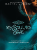 Book cover for "My Soul to Save".
