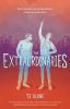 Book cover for "The Extraordinaries"