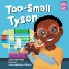 Book cover for "Too-small Tyson"