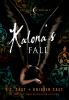 Book cover for "Kalona's fall".
