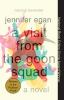 Book cover for "A visit from the Goon Squad"