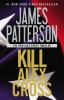 Book cover for "Kill Alex Cross".