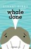 Book cover for "Whale done".