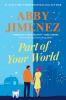 Book cover for "Part of your world".