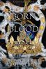 Book cover for "Born of blood and ash"