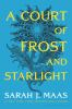 Book cover for "A court of frost and starlight".