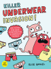 Book cover for "Killer Underwear Invasion!"