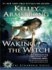 Book cover for "Waking the Witch".