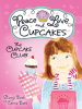 Book cover for "The Cupcake Club Series, Book 1".