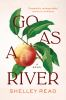 Book cover for "Go as a river"