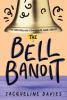 Book cover for "The bell bandit".