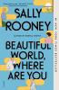 Book cover for "Beautiful world, where are you"