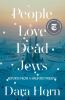 Book cover for "People love dead Jews"