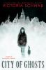Book cover for "City of ghosts"