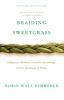 Book cover for "Braiding sweetgrass"
